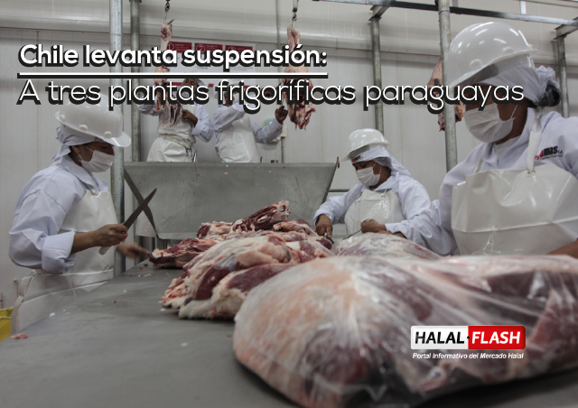 Chile levanta suspensión a tres plantas frigoríficas paraguayas