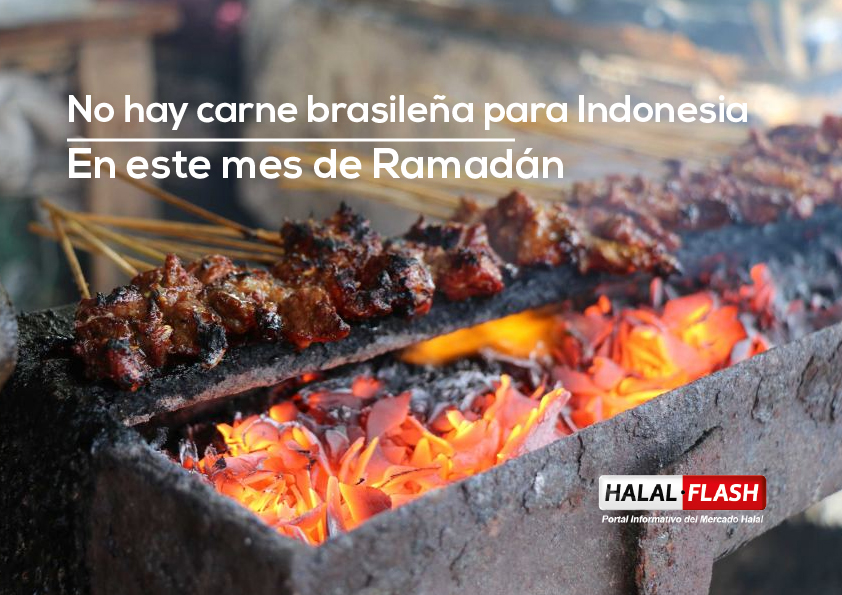 No hay carne brasileña para Indonesia en Ramadán debido a retrasos en las auditorías