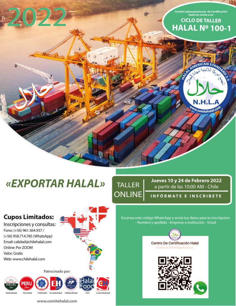 CHILEHALAL Y EL COMITÉ HALAL INVITAN A SU CICLO DE TALLER HALAL N°100-1 “EXPORTAR HALAL”