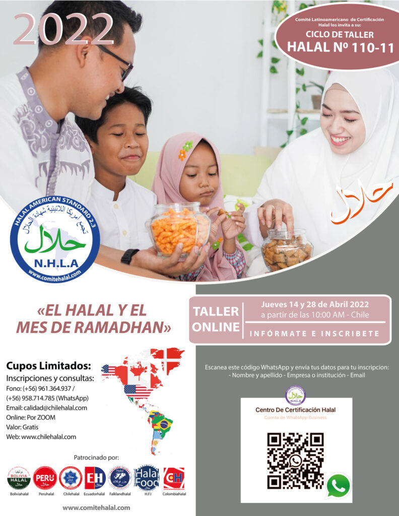 CHILEHALAL Y EL COMITÉ HALAL INVITAN A SU CICLO DE TALLER HALAL N°110-11