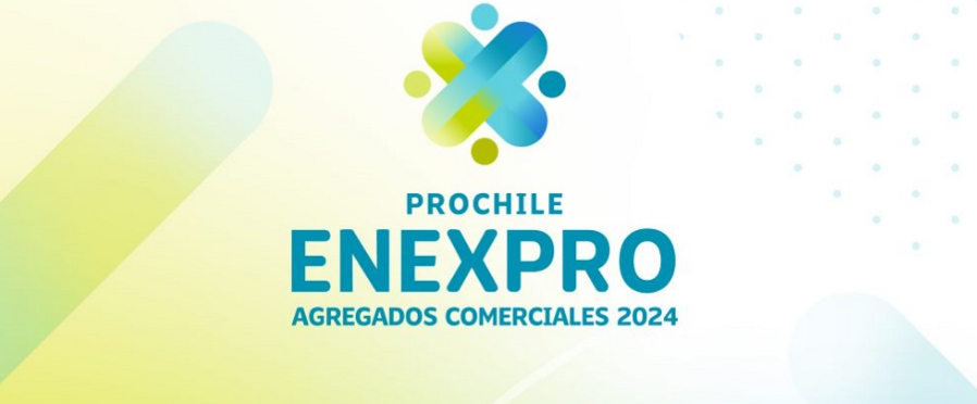 ENEXPRO Agregados Comerciales: 25 representantes de ProChile viajan al país para reunirse con exportadores
